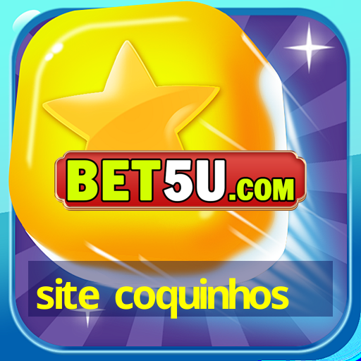 site coquinhos